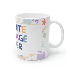 My Favorite Beverage Holder Multi Purpose 15 Ounce Mug